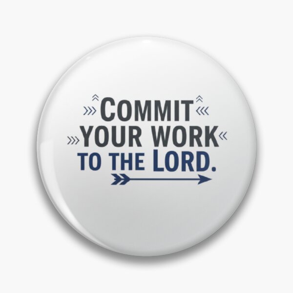 Item preview, Commit Your Work to the Lord – Proverbs 16:3 Design designed and sold by Nara8.