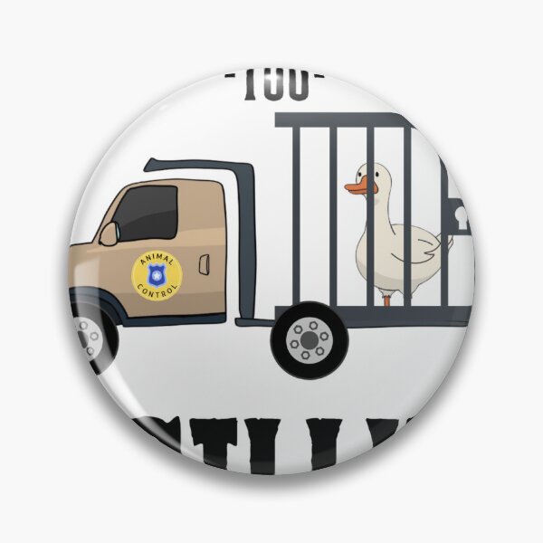 Item preview, Silly Goose in Animal Control Truck designed and sold by dabloonsfordayz.