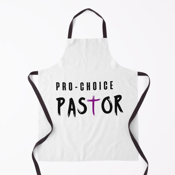 Item preview, Pro-choice Pastor (black text) designed and sold by revwog1974.