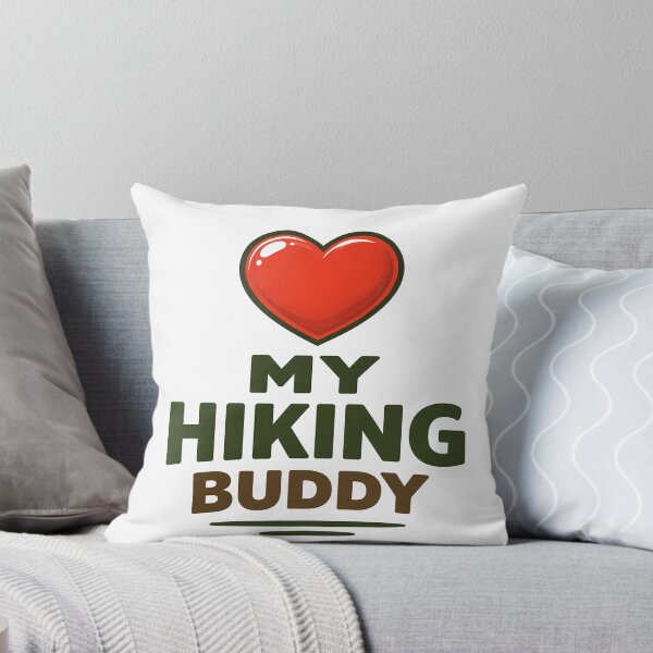 Item preview, I Love My HIKING BUDDY designed and sold by Tactical Override.