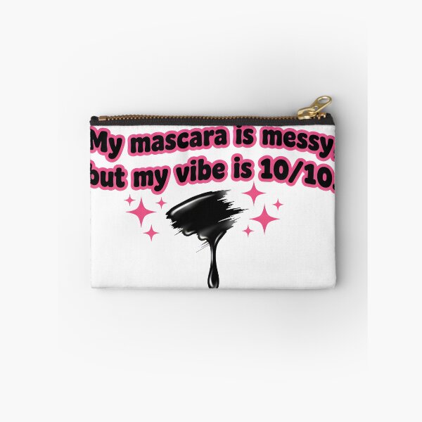 Item preview, Mascara is messy but vibe is 10/10 – Funny beauty saying designed and sold by Fuechse.