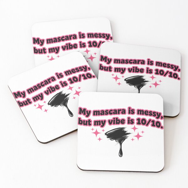 Item preview, Mascara is messy but vibe is 10/10 – Funny beauty saying designed and sold by Fuechse.