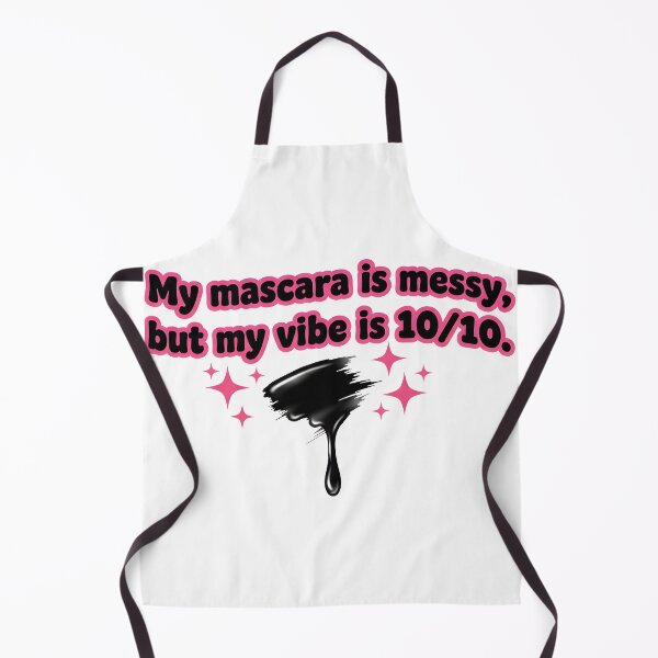 Item preview, Mascara is messy but vibe is 10/10 – Funny beauty saying designed and sold by Fuechse.
