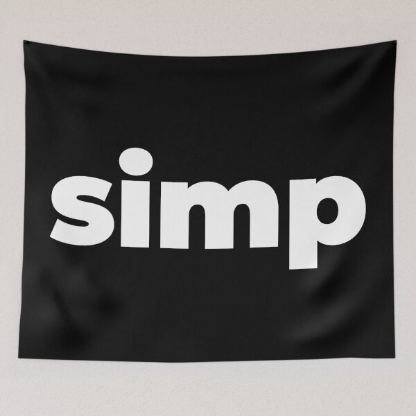 Item preview, Simp in Bold designed and sold by Memes N Lore .