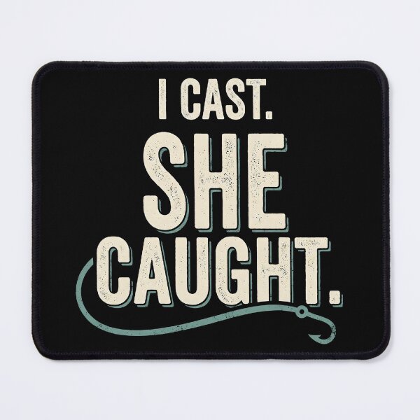 Item preview, I Cast She Caught Funny Fishing Couple designed and sold by Emmatshirt1.