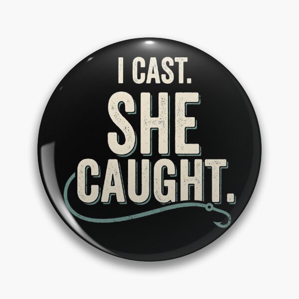 Item preview, I Cast She Caught Funny Fishing Couple designed and sold by Emmatshirt1.