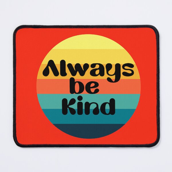 Item preview, Always be kind designed and sold by CammiesShop.
