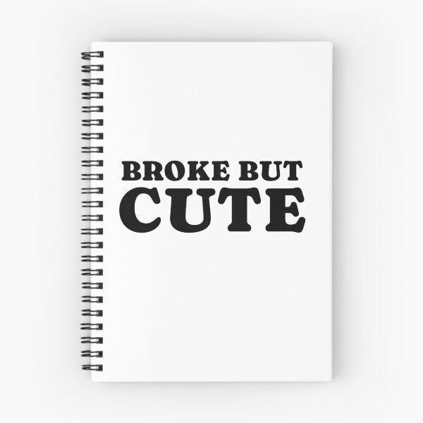 Item preview, Broke but Cute 1 / black designed and sold by BYaleksSKROK.