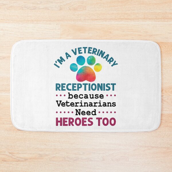 Item preview, I'm a Veterinary Receptionist Because Veterinarians Need Heroes Too designed and sold by jaygo.