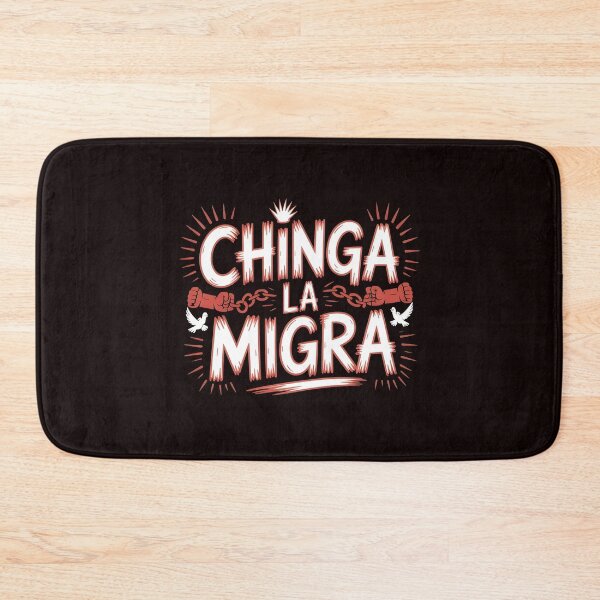 Item preview, Chinga La Migra Protest – Anti Deportation Human Rights Design designed and sold by Redgiant87x.