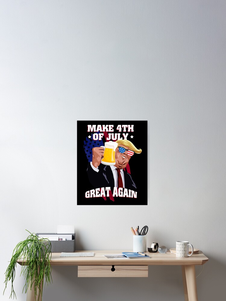 Make 4th Of July Great Again T Shirt Trump Men Women Beer