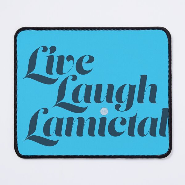 Item preview, Live Laugh Lamictal designed and sold by hannahevedesign.