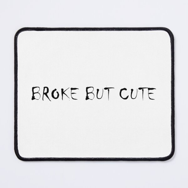 Item preview, Broke but Cute 3 / black designed and sold by BYaleksSKROK.