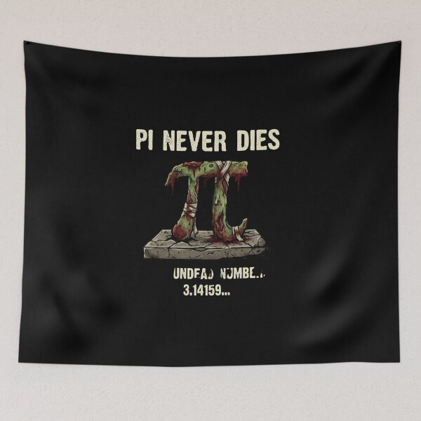 Item preview, Pi Never Dies | Funny Zombie Math Horror Pi Day designed and sold by MotivAura.