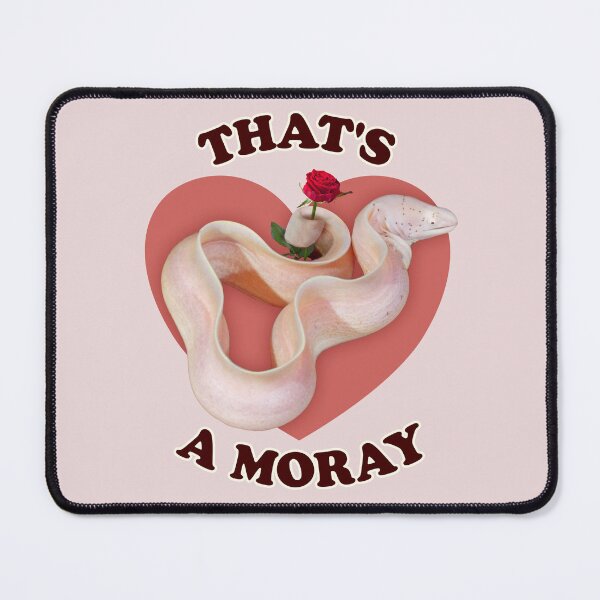 Item preview, That's a Moray - Eel Valentine's Meme designed and sold by snazzyseagull.