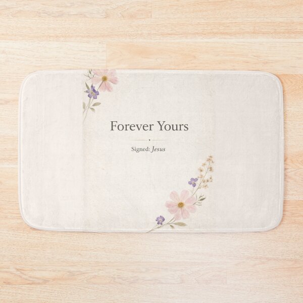 Item preview, Signed Forever Yours Jesus – Christian Devotional Faith Design designed and sold by astersgraphics.