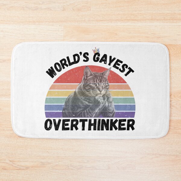 Item preview, World’s Gayest Overthinker designed and sold by Rainbow-Nation.