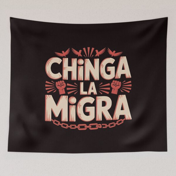 Item preview, Chinga La Migra Protest – Bold Immigration Justice Statement designed and sold by Redgiant87x.