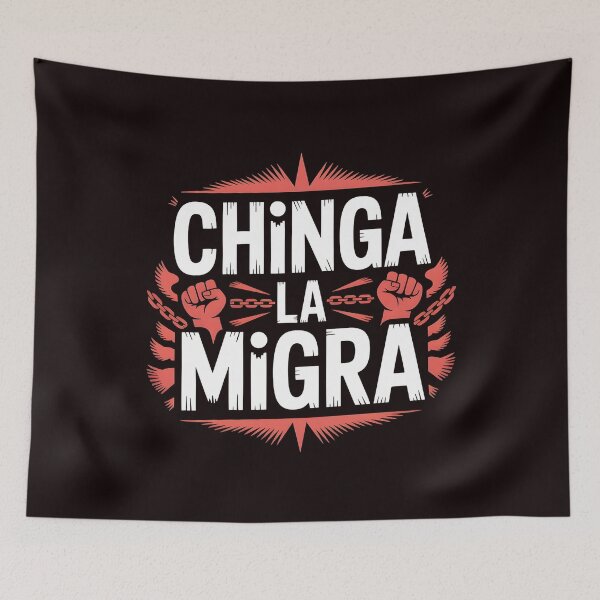 Item preview, Chinga La Migra Protest – Human Rights Over Deportation Quote designed and sold by Redgiant87x.