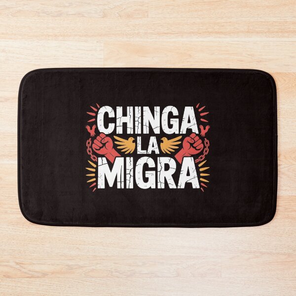 Item preview, Chinga La Migra Protest – Immigration Activism Statement Design designed and sold by Redgiant87x.