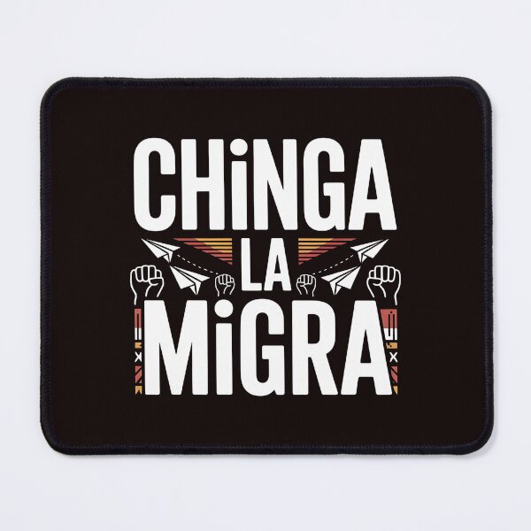 Item preview, Chinga La Migra Protest – Anti Deportation Activist Message designed and sold by Redgiant87x.