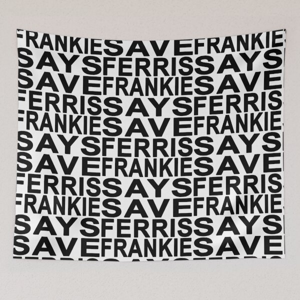 Item preview, Frankie Says Save Ferris designed and sold by Normbot2000.