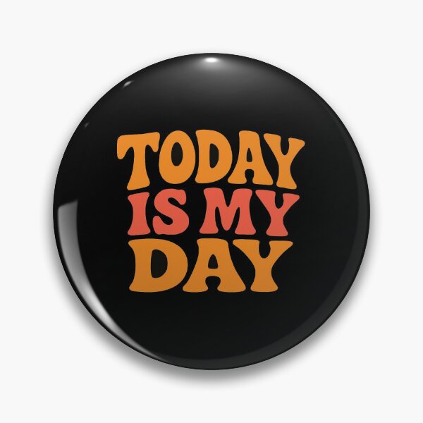 Item preview, Bold Retro “Today Is My Day” Motivational Typography | Positive Mindset Quote Graphic Design designed and sold by Bright Nest Studio.