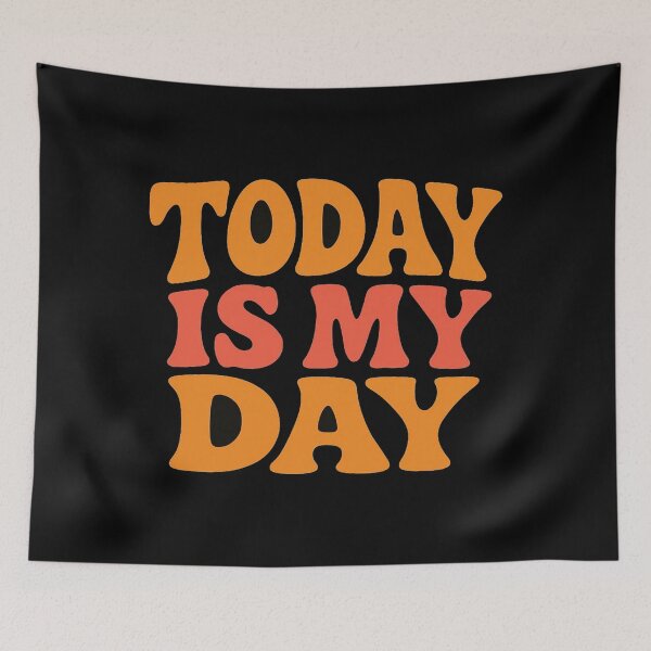Item preview, Bold Retro “Today Is My Day” Motivational Typography | Positive Mindset Quote Graphic Design designed and sold by Bright Nest Studio.