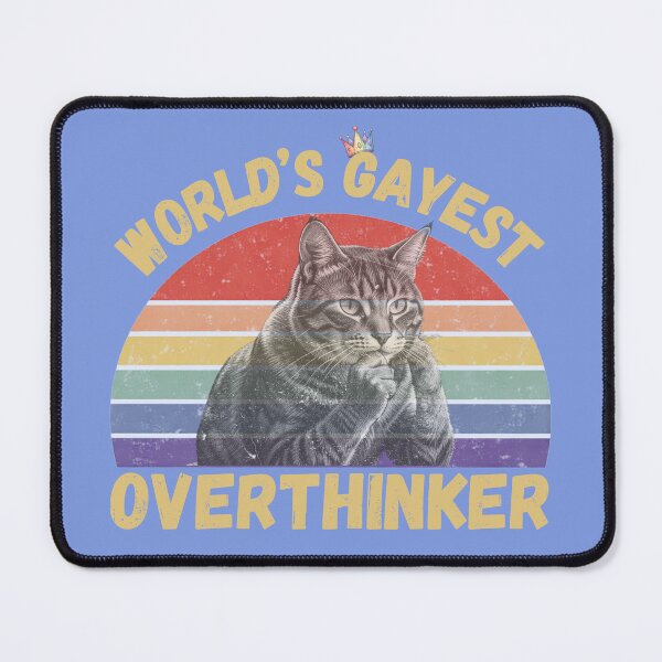 Item preview, World’s Gayest Overthinker For Proud Overthinkers In Blue designed and sold by Rainbow-Nation.