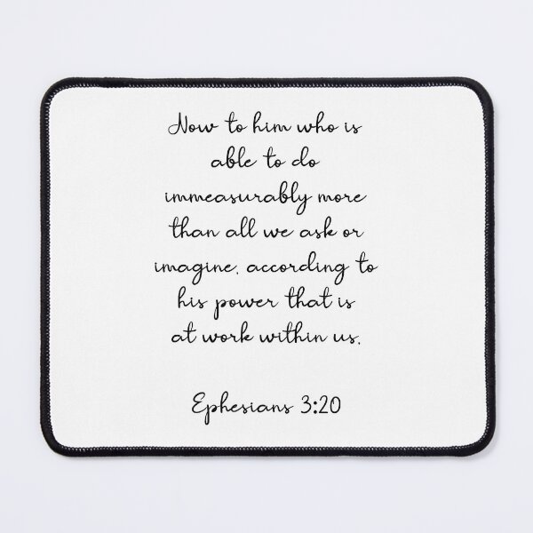 Item preview, Ephesians 3:20 - Now to Him Who is Able to do Immeasurably More designed and sold by corbrand.