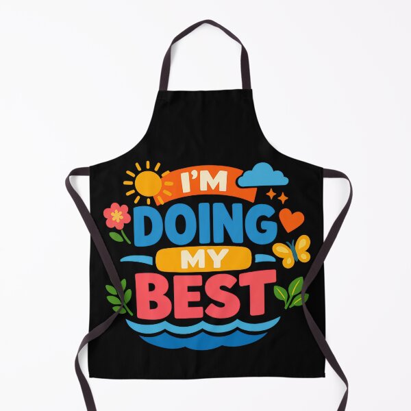 Item preview, Im Doing My Best Positive Motivation Design designed and sold by TeeTimeTreasure.