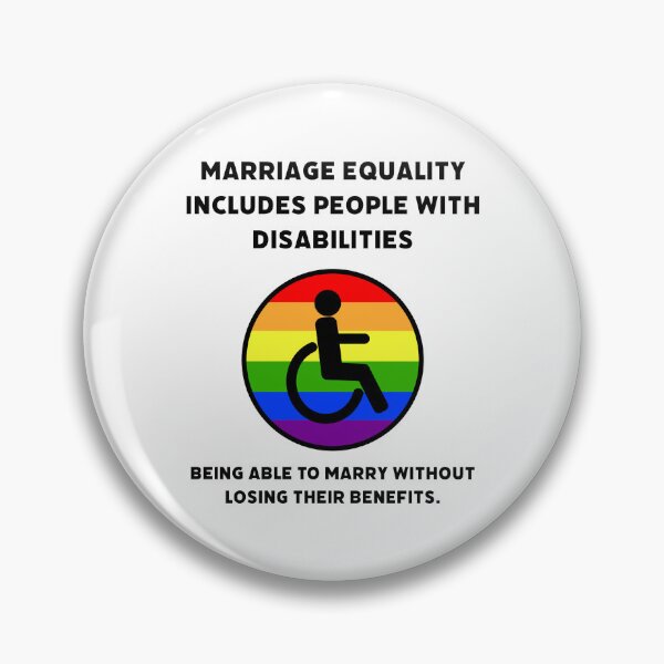 Item preview, Marriage equality includes people with disabilities  designed and sold by Rachel the Artist .