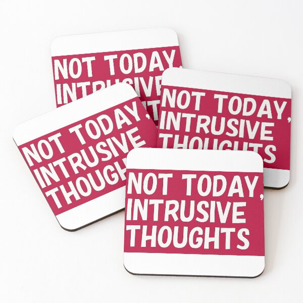 Item preview, Not Today, Intrusive Thoughts designed and sold by RaygunS.