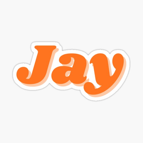 Jay Name Tag Merch & Gifts for Sale | Redbubble