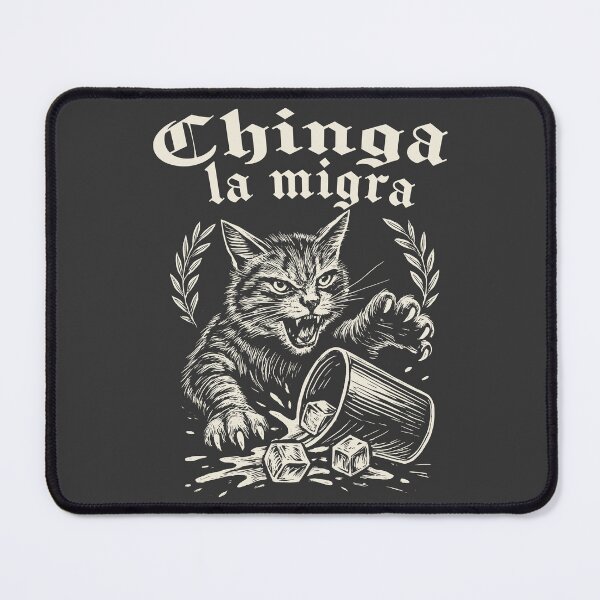 Item preview, Chinga La Migra Cat Dks designed and sold by Alema Art.