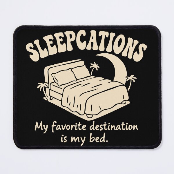 Item preview, Sleepcations designed and sold by JoseloRochaArt.