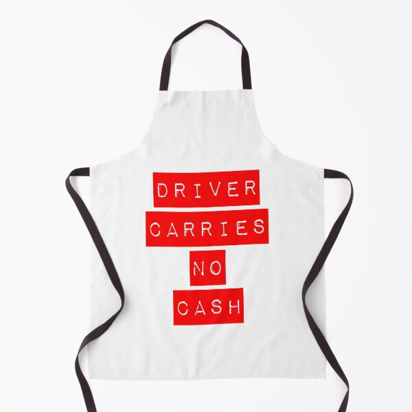 Item preview, Driver Carries No Cash Red designed and sold by Normbot2000.