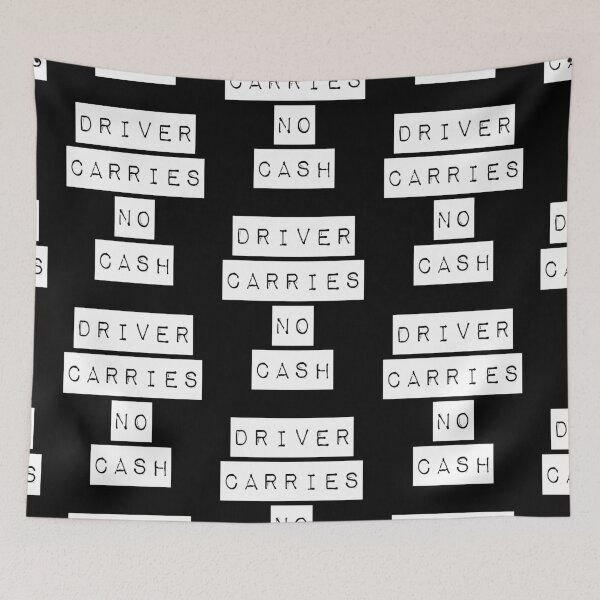 Item preview, Driver Carries No Cash White designed and sold by Normbot2000.