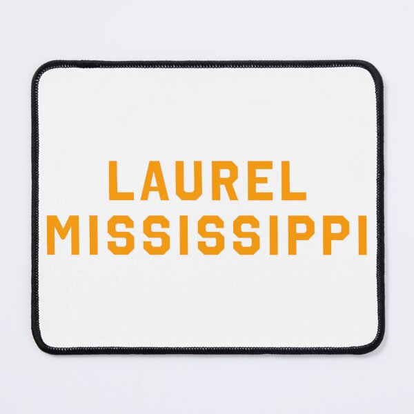Item preview, Laurel Mississippi designed and sold by Normbot2000.