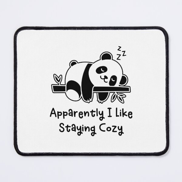 Item preview, Apparently I Like Staying Cozy Funny Relaxed Panda Bear Nap Lover designed and sold by gunaone-design.