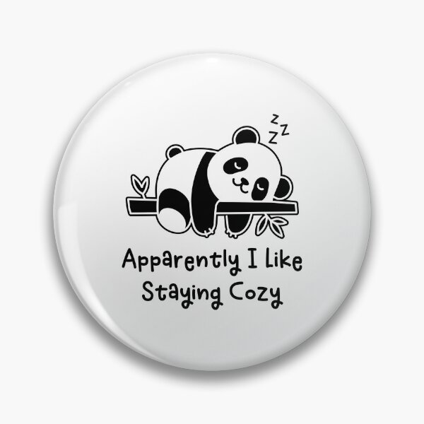 Item preview, Apparently I Like Staying Cozy Funny Relaxed Panda Bear Nap Lover designed and sold by gunaone-design.