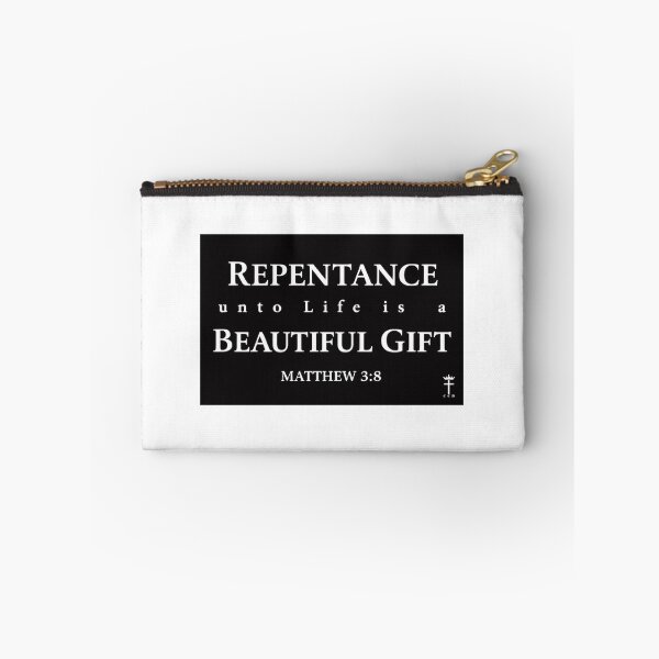 Item preview, repentance unto life is a beautiful gift matthew 3:8 designed and sold by OCD_JESSICA.