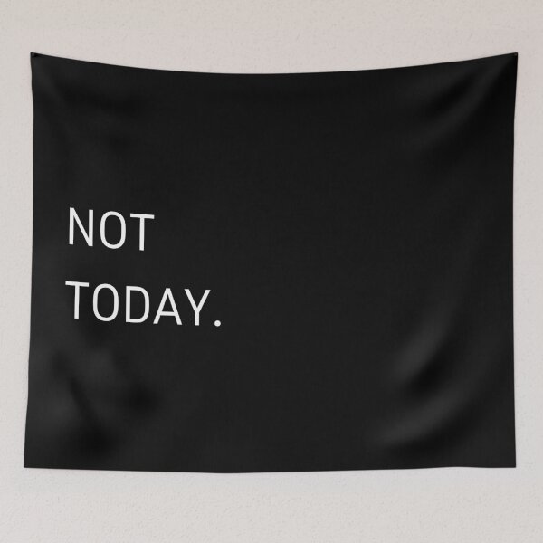 Item preview, NOT TODAY designed and sold by LYFSTYLE GEMS.