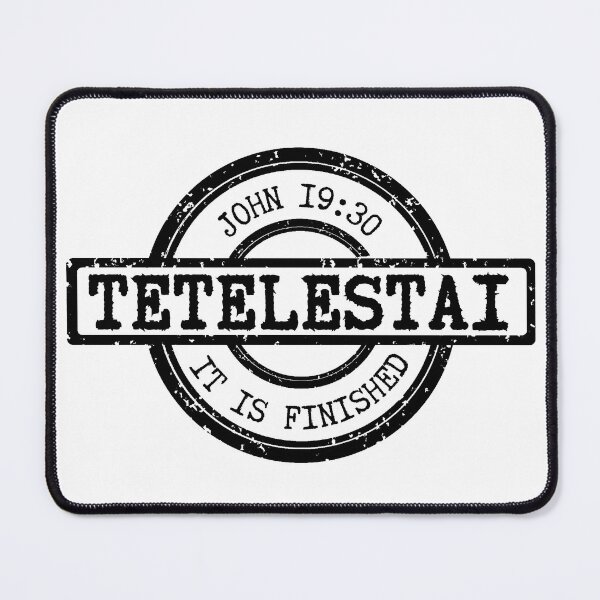 Item preview, Tetelestai – It Is Finished – John 19:30 - Black Design designed and sold by MoriaStore.