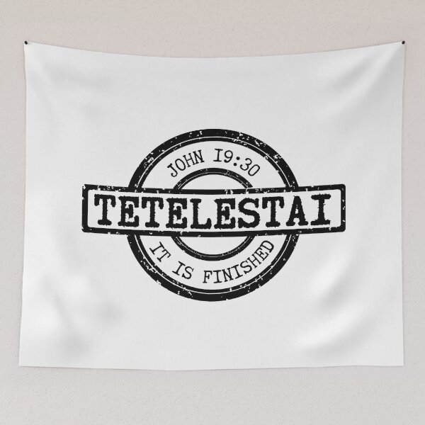 Item preview, Tetelestai – It Is Finished – John 19:30 - Black Design designed and sold by MoriaStore.