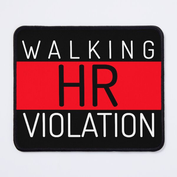 Item preview, Walking HR Violation designed and sold by Kelz Designs .