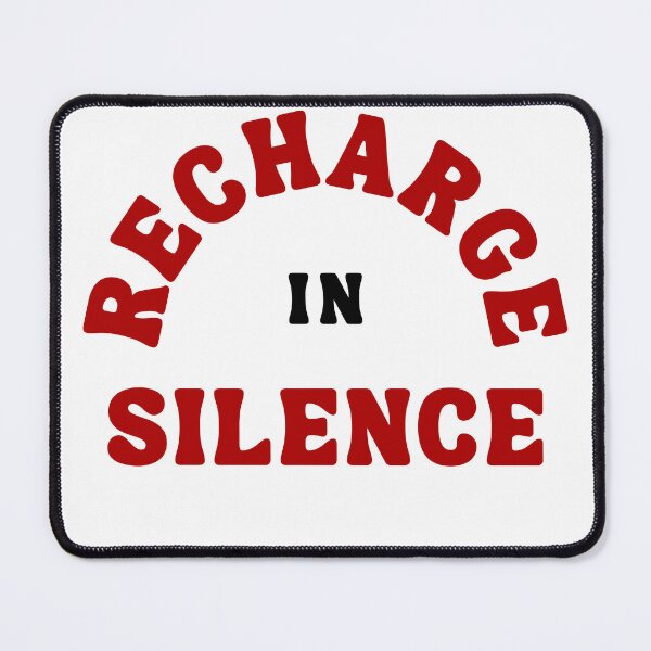 Item preview, I Recharge in Silence Quote designed and sold by Bongsheila.