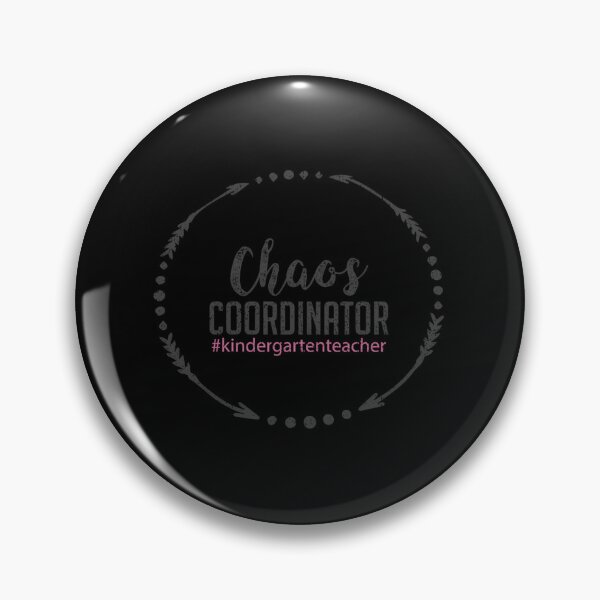 Item preview, Chaos Coordinator Kindergarten Teacher designed and sold by thccelcdjhw5.