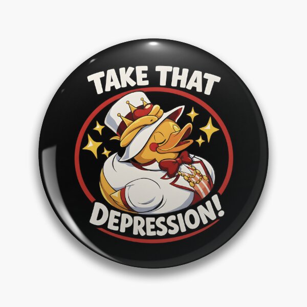Item preview, Funny King Duck Take That Depression - Inspirational Rubber Duck Design designed and sold by haitrieuic96.