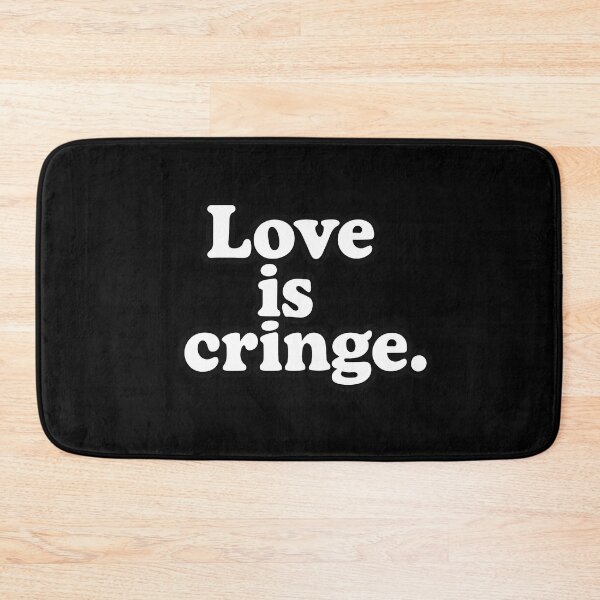 Item preview, Love is cringe designed and sold by Icareis-Studios.